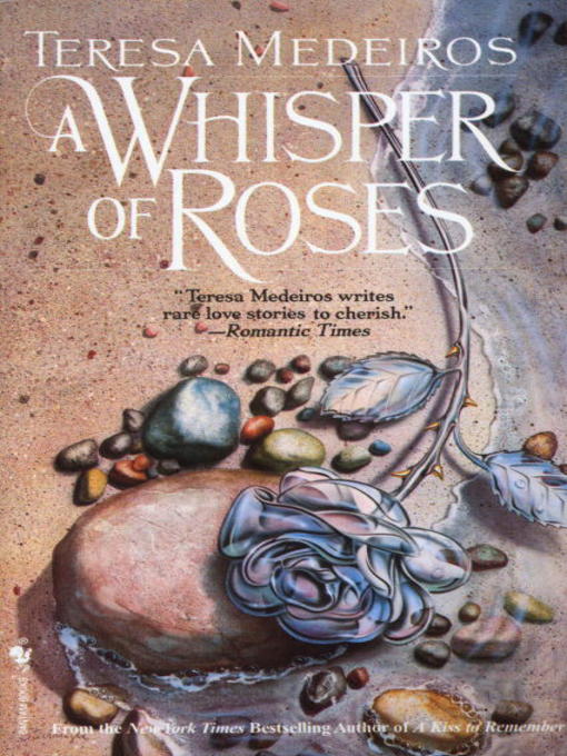 Title details for Whisper of Roses by Teresa Medeiros - Available